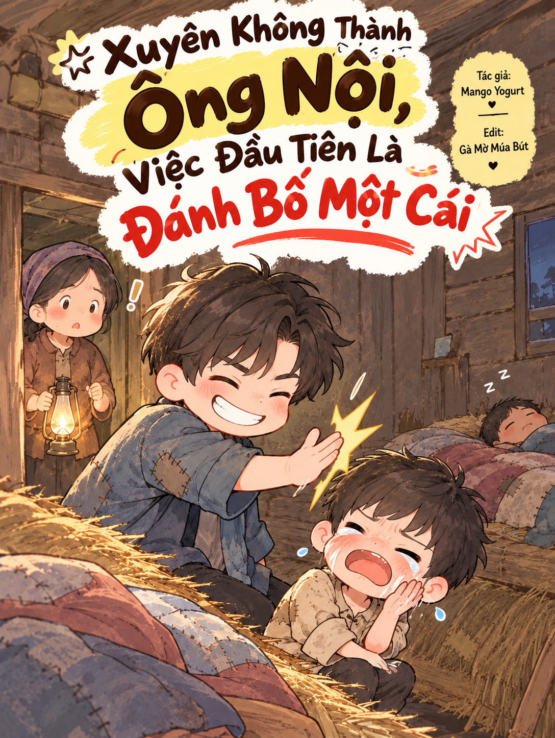 Xuyên Không Thành Ông Nội, Việc Đầu Tiên Là Đánh Bố Một Cái 